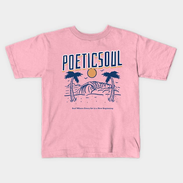 surf life Kids T-Shirt by poeticsoul